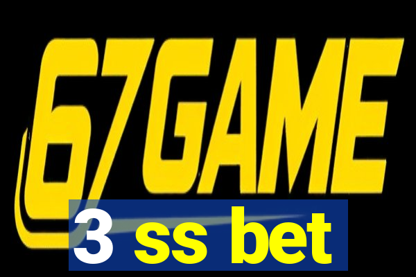 3 ss bet